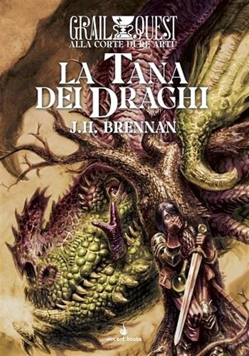 ALLA CORTE DI RE ARTU' VOL.2 - LA TANA DEI DRAGHI