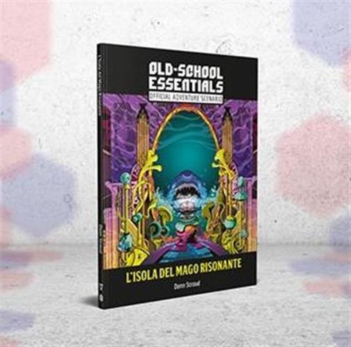 OLD-SCHOOL ESSENTIALS - L'ISOLA DEL MAGO RISONANTE