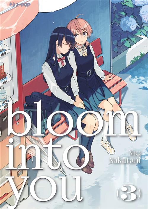 BLOOM INTO YOU 3