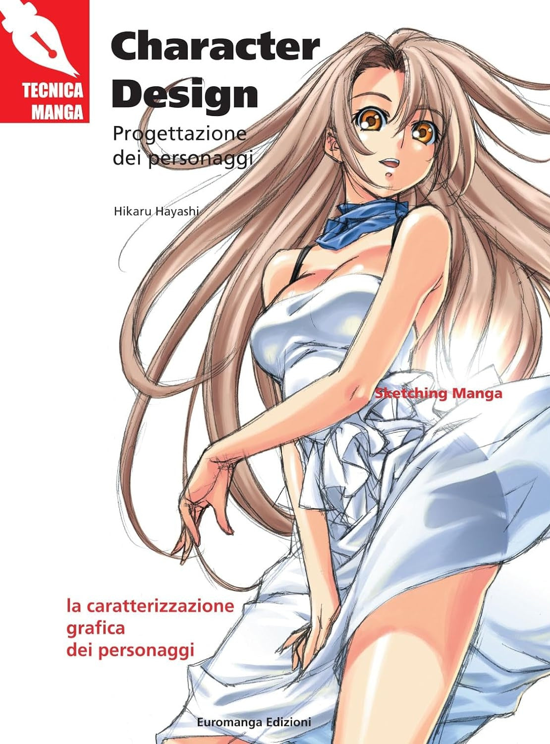 TECNICA MANGA - CHARACTER DESIGN