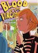 BLOOD OF THE VIRGIN VOL.1 - NUOVA EDIZIONE