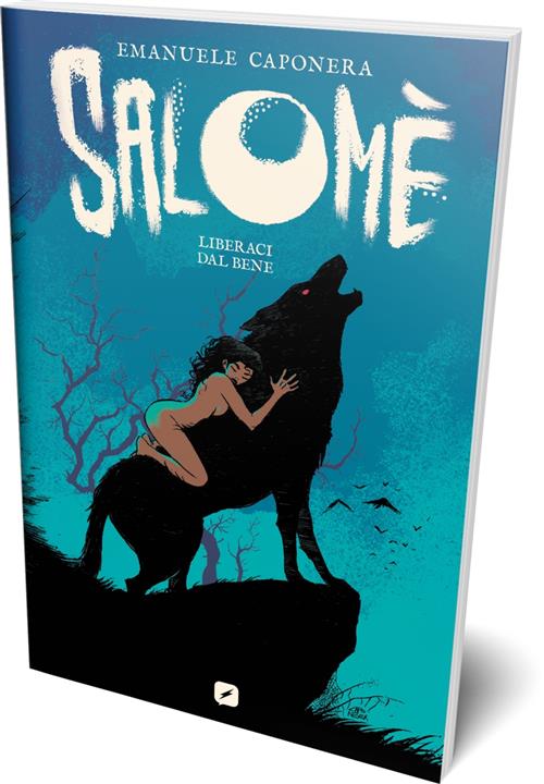 SALOME' - LIBERACI DAL BENE