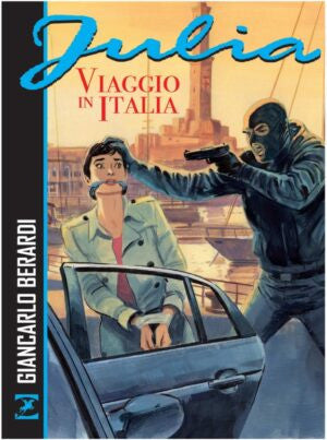 JULIA - VIAGGIO IN ITALIA - NUOVA EDIZIONE