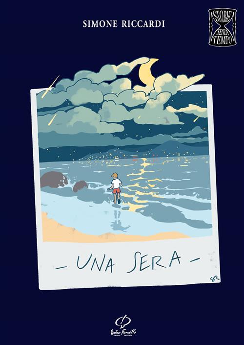 STORIE SENZA TEMPO 5 - UNA SERA