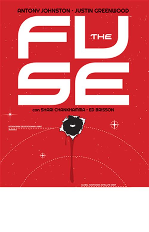 THE FUSE 1 - IL TURNO RUSSO