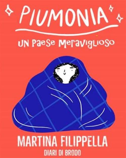 PIUMONIA. UN PAESE MERAVIGLIOSO