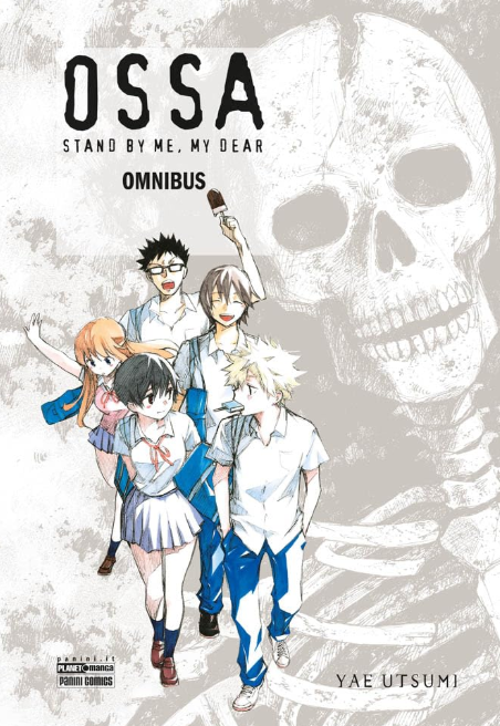 OSSA - STAND BY ME, MY DEAR OMNIBUS