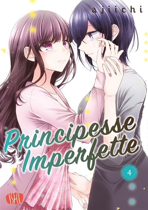 PRINCIPESSE IMPERFETTE VOL.4