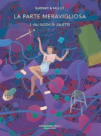 LA PARTE MERAVIGLIOSA VOL.2 - GLI OCCHI DI JULIETTE