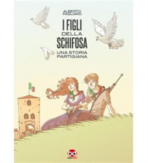I FIGLI DELLA SCHIFOSA