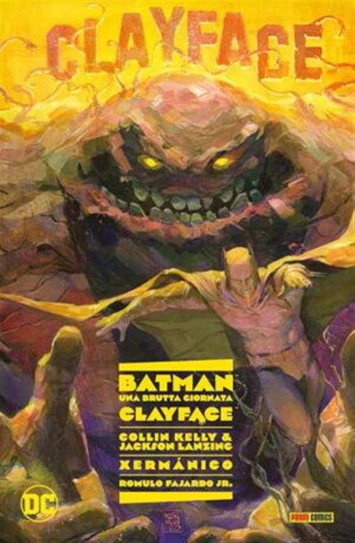 BATMAN: UNA BRUTTA GIORNATA VOL.7 - CLAYFACE
