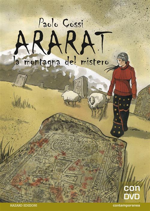 ARARAT - LA MONTAGNA SACRA DEL MISTERO