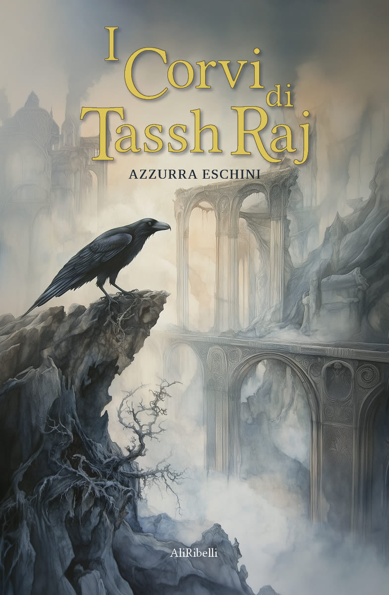 I CORVI DI TASSH'RAJ