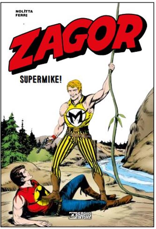 ZAGOR - SUPERMIKE!
