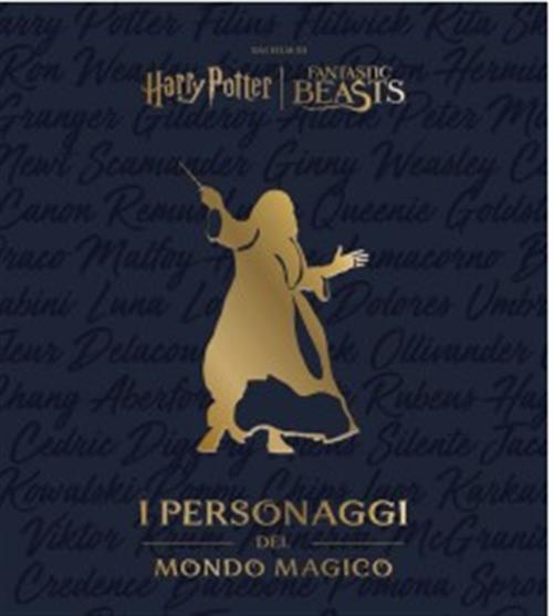 HARRY POTTER - I PERSONAGGI DEL MONDO MAGICO