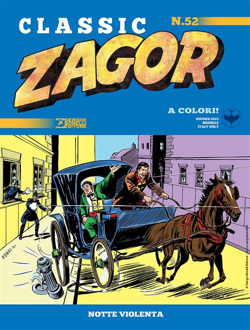 ZAGOR CLASSIC 52 - NOTTE VIOLENTA