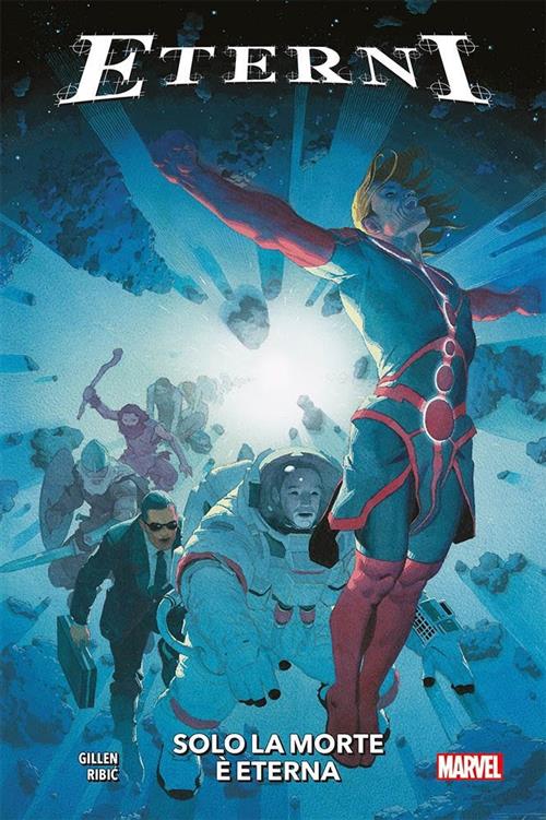 ETERNI VOL.1: SOLO LA MORTE E' ETERNA