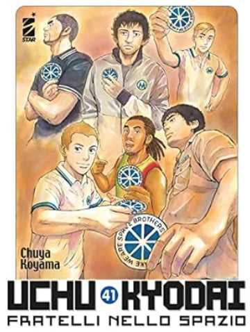 UCHU KYODAI FRATELLI NELLO SPAZIO 41