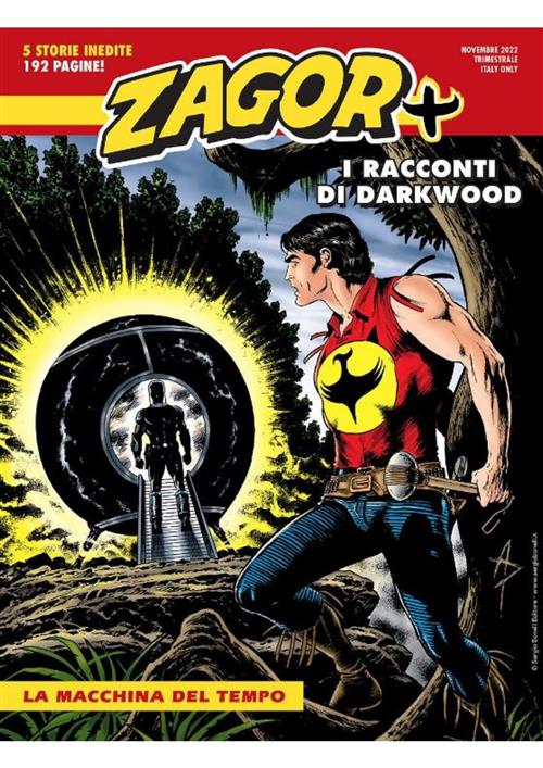 ZAGOR PIU' 7 - LA MACCHINA DEL TEMPO
