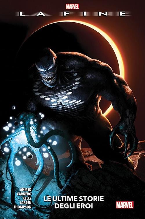 MARVEL: LA FINE - LE ULTIME STORIE DEGLI EROI