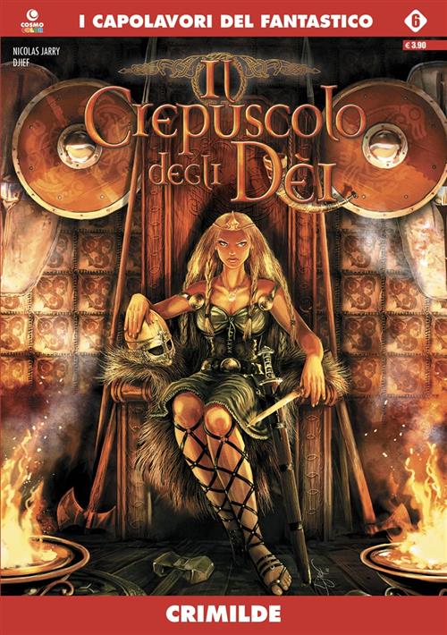 IL CREPUSCOLO DEGLI DEI 6 - CRIMILDE