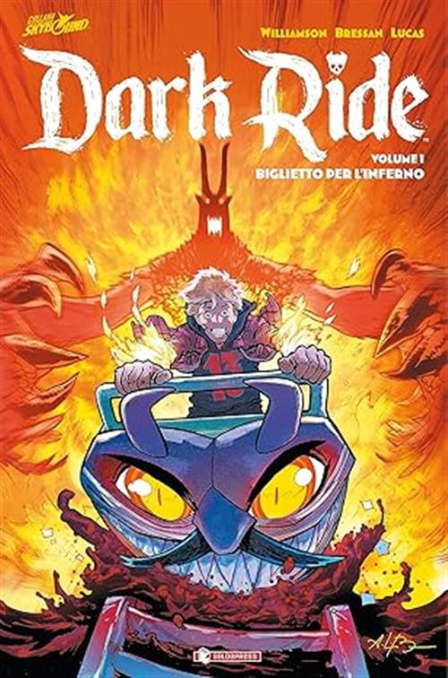 DARK RIDE VOL.1 - BIGLIETTO PER L'INFERNO