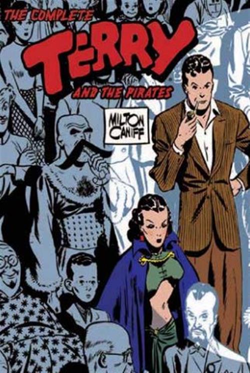 TERRY & I PIRATI: STRISCE DOMENICALI E GIORNALIERE - COFANETTO (VOLL.1-3)
