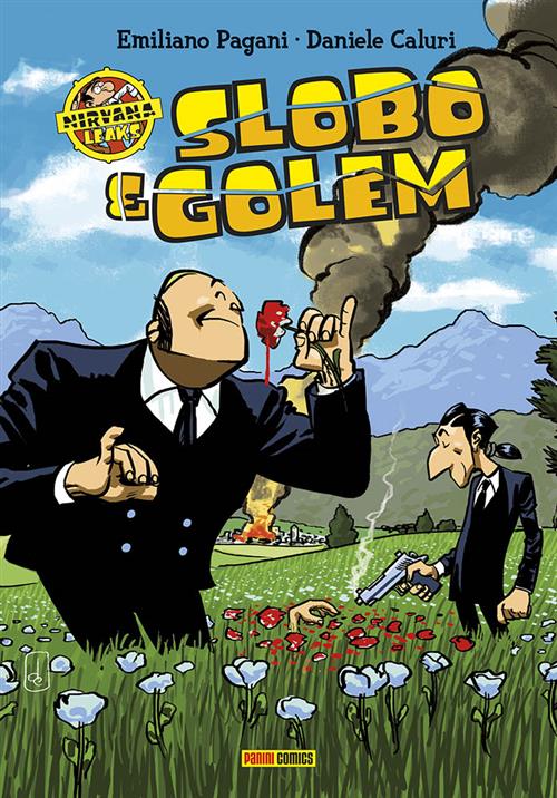NIRVANA LEAKS 1 - SLOBO & GOLEM