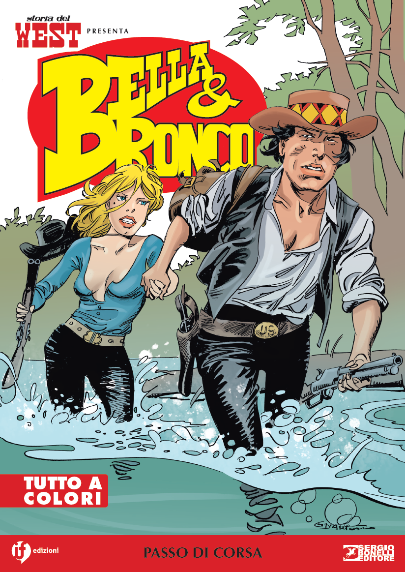 STORIA DEL WEST PRESENTA: BELLA E BRONCO VOL.13 - PASSO DI CORSA