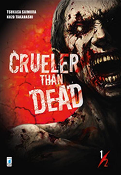 CRUELER THAN DEAD 1