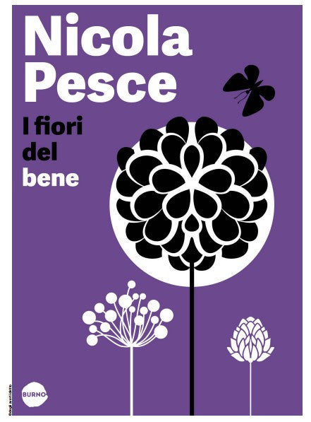 I FIORI DEL BENE - EDIZIONE BROSSURATA