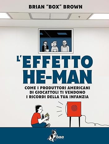 L'EFFETTO HE-MAN