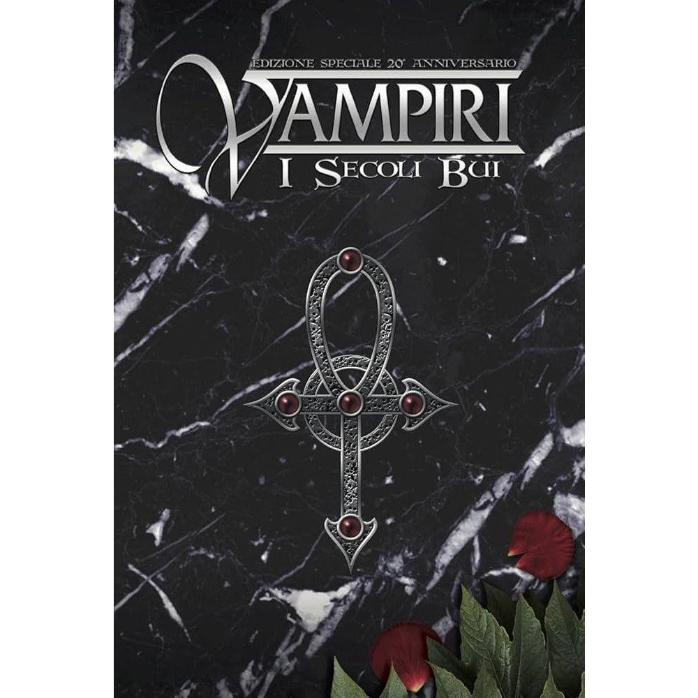 VAMPIRI I SECOLI BUI - ED. VENTESIMO ANNIVERSARIO