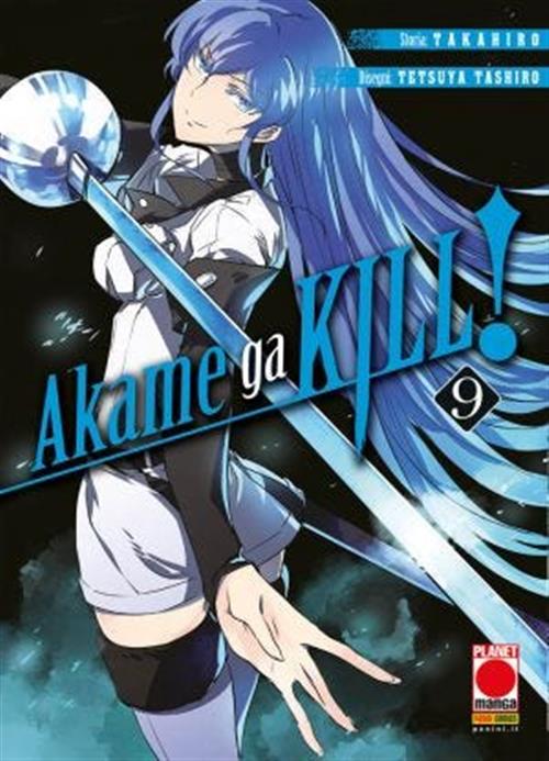 AKAME GA KILL! 9 - SECONDA RISTAMPA