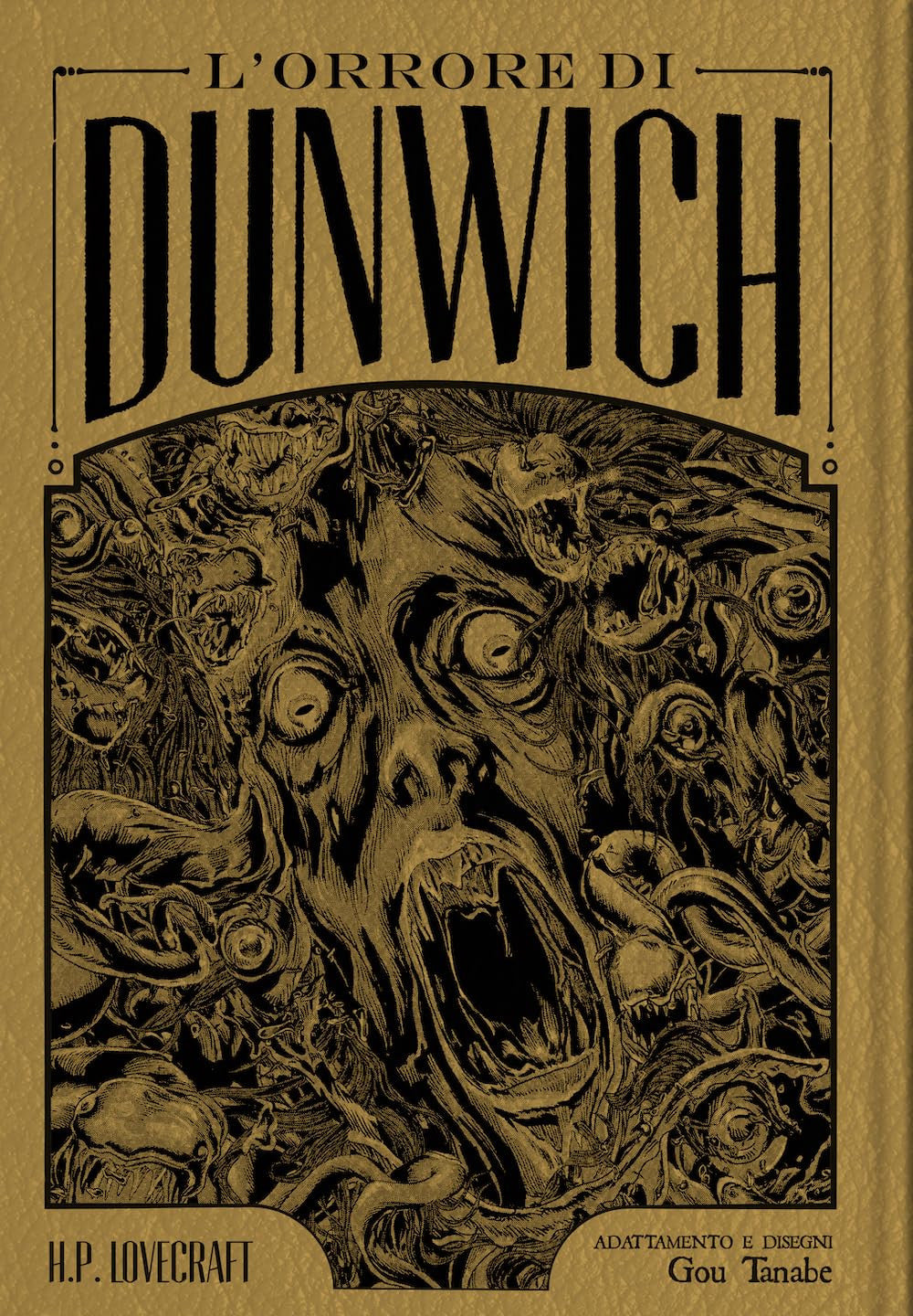L'ORRORE DI DUNWICH - DELUXE EDITION - LOVECRAFT