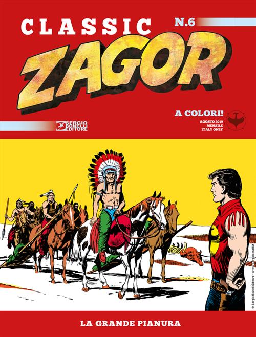 ZAGOR CLASSIC 6 - LA GRANDE PIANURA