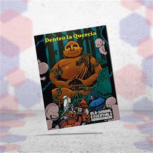 OLD-SCHOOL ESSENTIALS - DENTRO LA QUERCIA