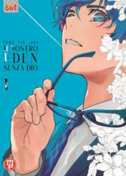 IL NOSTRO EDEN SENZA DIO VOL.1