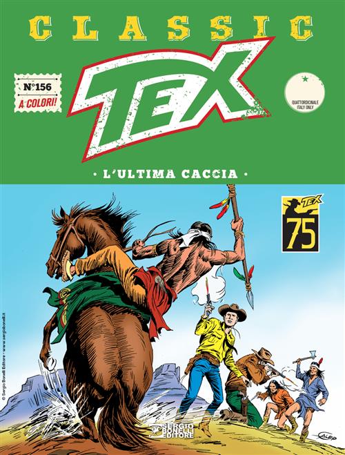 TEX CLASSIC 156 - L'ULTIMA CACCIA