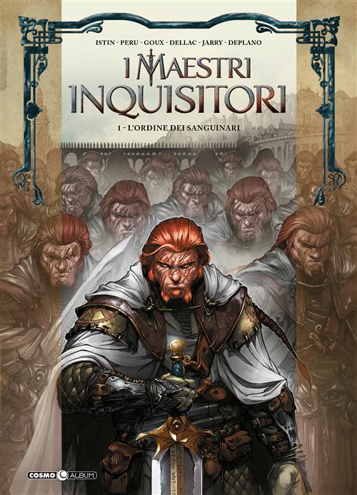 I MAESTRI INQUISITORI VOL.1 - L'ORDINE DEI SANGUINARI
