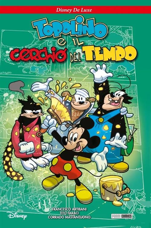 DISNEY DELUXE - TOPOLINO E IL CERCHIO DEL TEMPO