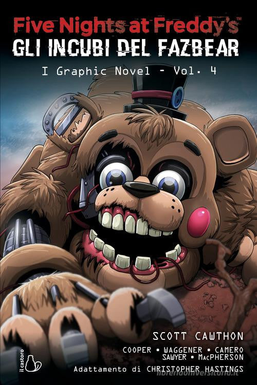 FIVE NIGHTS AT FREDDY'S - GLI INCUBI DEL FAZBEAR VOL.4: I GRAPHIC NOVEL