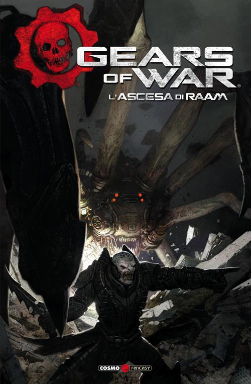 GEARS OF WAR 1 - L'ASCESA DI RAAM