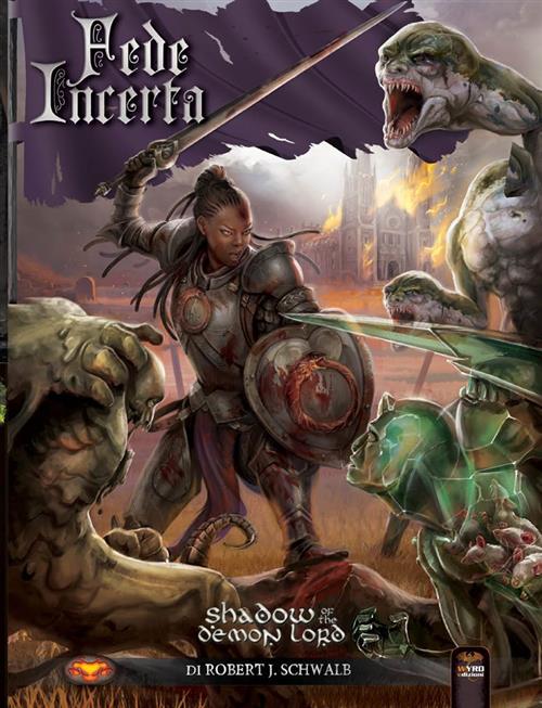 SHADOW OF THE DEMON LORD - GIOCO DI RUOLO - FEDE INCERTA