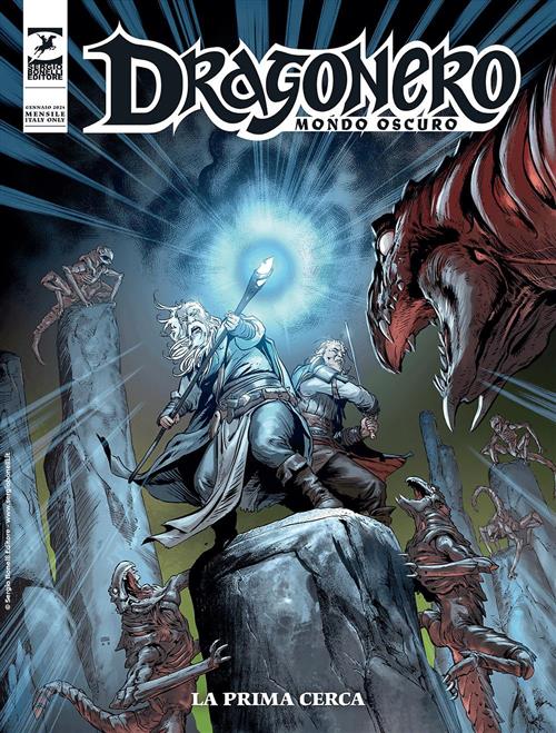 MONDO OSCURO VOL.15 - DRAGONERO 128 - LA PRIMA CERCA