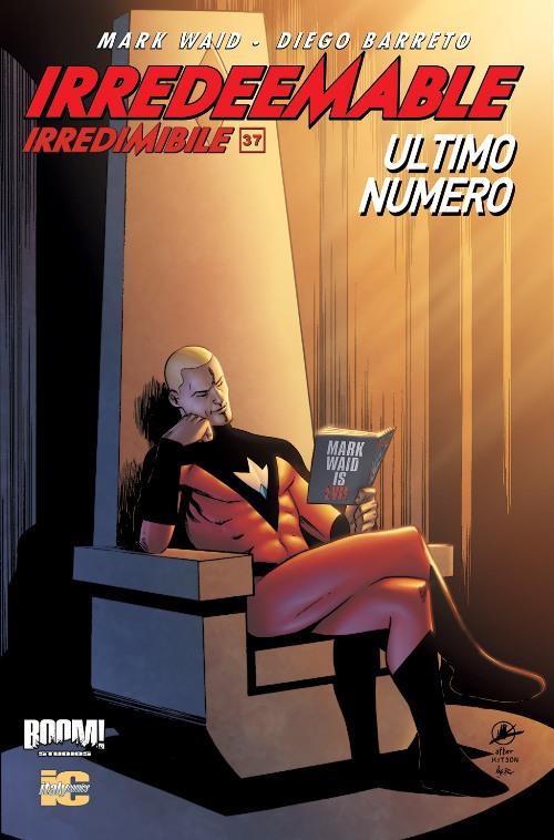 IRREDEEMABLE 37