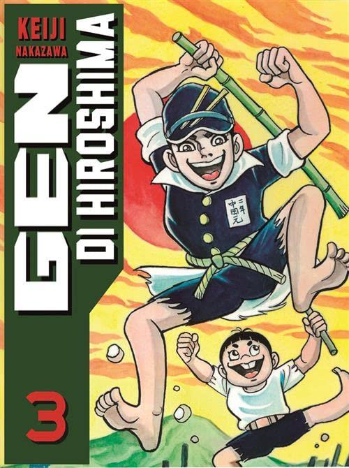 GEN DI HIROSHIMA 3 (DI 10) - TANKOBON