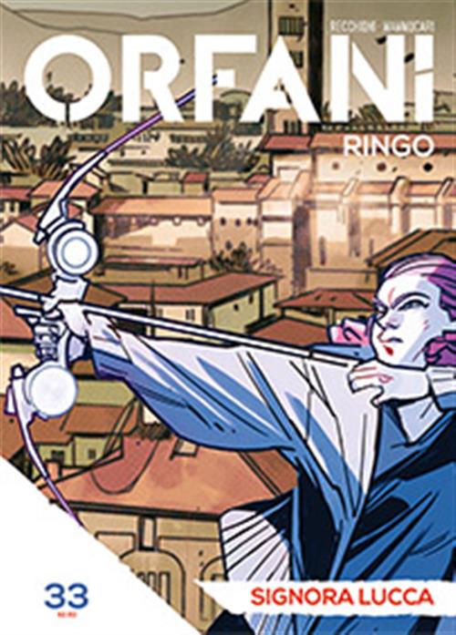 ORFANI LE ORIGINI 33