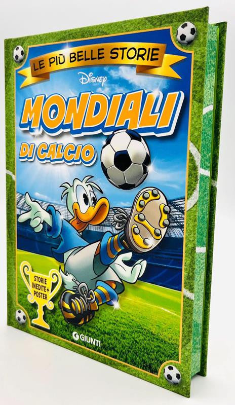 MONDIALI DI CALCIO - LE PIU' BELLE STORIE