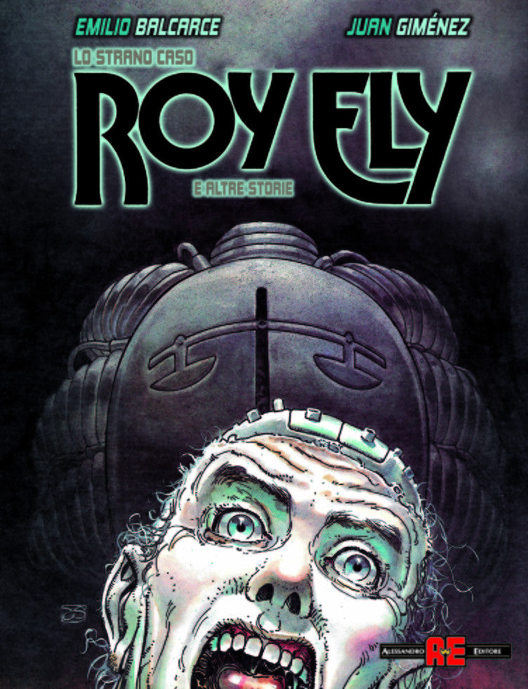 LO STRANO CASO ROY ELY E ALTRE STORIE